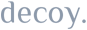 Decoy